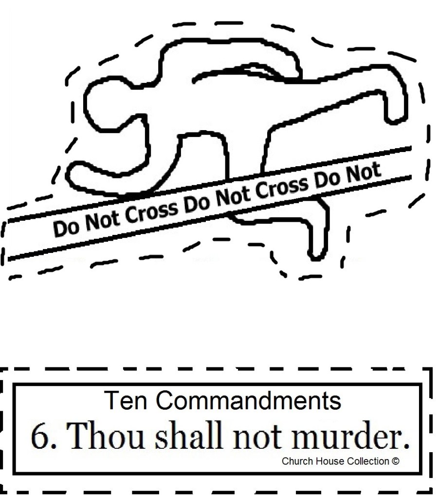 Thou Shalt Not Murder